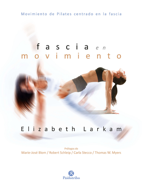 Fascia en movimiento (Color) - Elizabeth Larkam