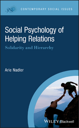 Social Psychology of Helping Relations - Arie Nadler
