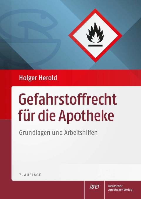 Gefahrstoffrecht f&uuml;r die Apotheke - 