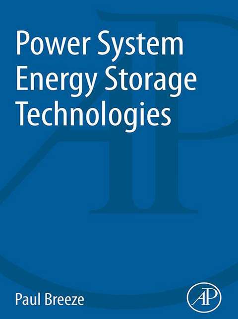 Power System Energy Storage Technologies -  Paul Breeze