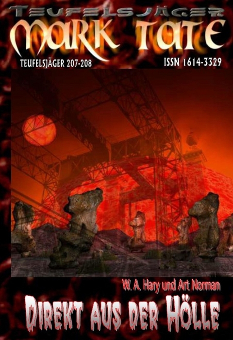 TEUFELSJ&Auml;GER 207-208: &bdquo;Direkt aus der H&ouml;lle&ldquo; - W. A. Hary, Art Norman