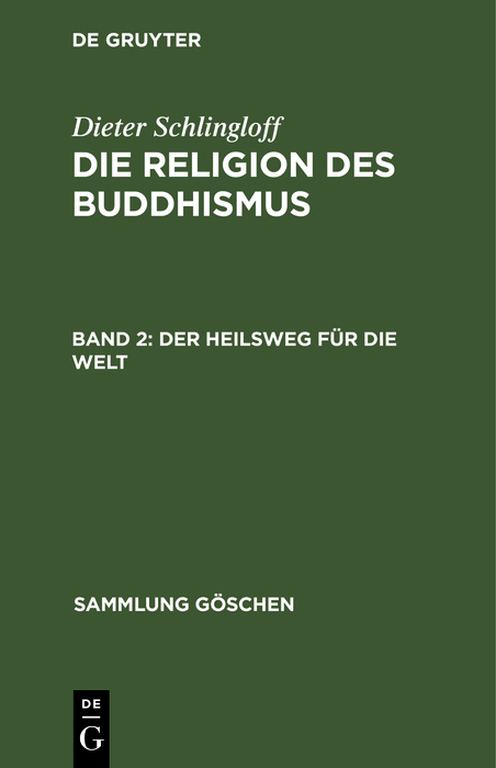 Der Heilsweg f&uuml;r die Welt - Dieter Schlingloff