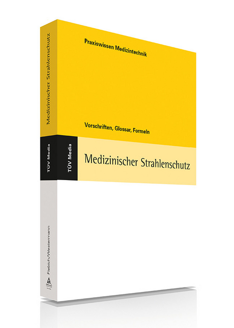 Medizinscher Strahlenschutz (E-Book,PDF) -  Martin Fiebich,  Karl Westermann