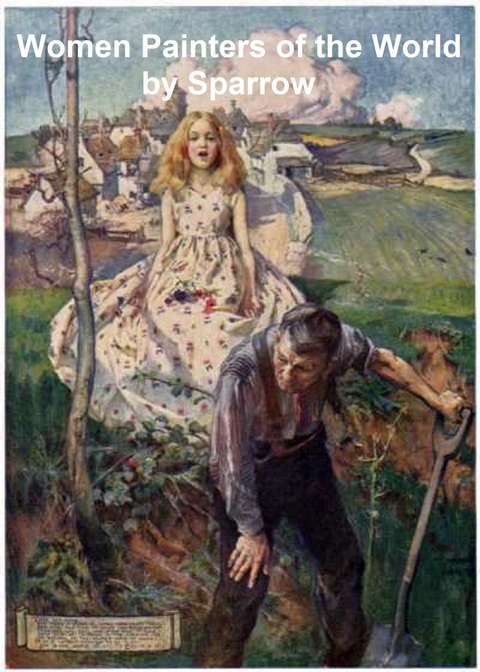 Women Painters of the World -  Walter Shaw Sparrow