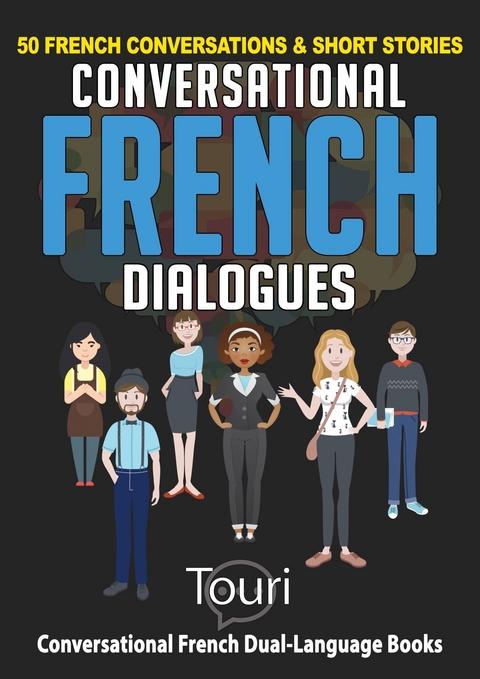 Conversational French Dialogues -  Touri Language Learning