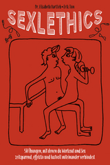 Sexlethics - Dr. Elisabeth Hartlieb, Erik Tion