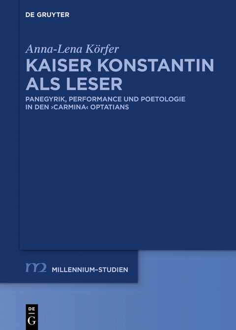 Kaiser Konstantin als Leser -  Anna-Lena K&ouml;rfer