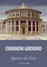 Common Ground - Spencer de Grey