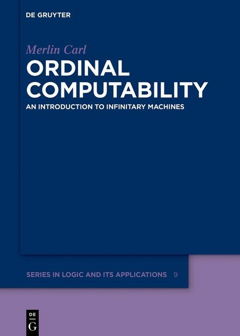 Ordinal Computability - Merlin Carl