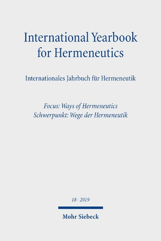 International Yearbook for Hermeneutics/Internationales Jahrbuch für Hermeneutik