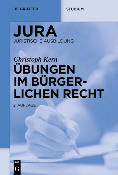 &Uuml;bungen im B&uuml;rgerlichen Recht - Andreas Heinemann, Christoph A. Kern