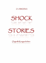 SHOCK STORIES - O. J. Brooks