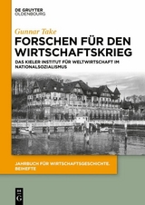 Forschen f&uuml;r den Wirtschaftskrieg - Gunnar Take