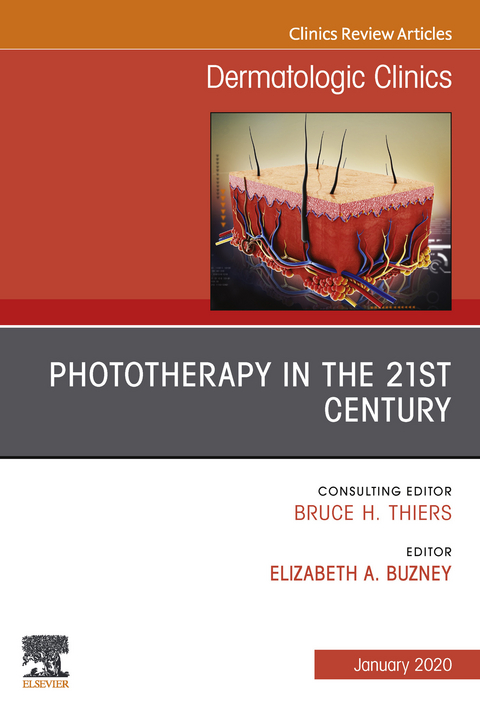 Phototherapy,An Issue of Dermatologic Clinics E-Book - 
