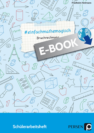 #einfachmathemagisch - Bruchrechnung