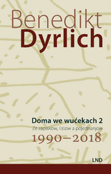 Doma we wućekach 2 - Dyrlich Benedikt