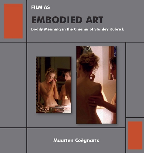 Film as Embodied Art -  Maarten Coegnarts