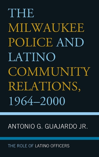 Milwaukee Police and Latino Community Relations, 1964-2000