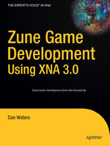 Zune Game Development using XNA 3.0 - Dan Waters