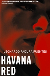 Havana Red -  Leonardo Padura