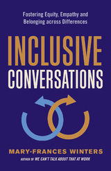 Inclusive Conversations - Mary-Frances Winters