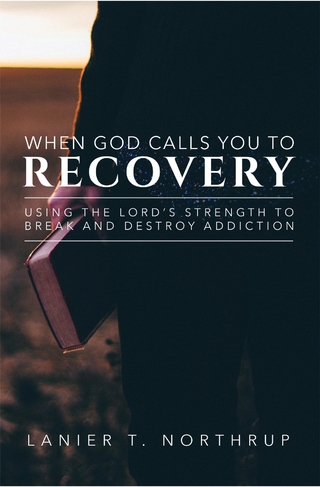 When God Calls You To Recovery