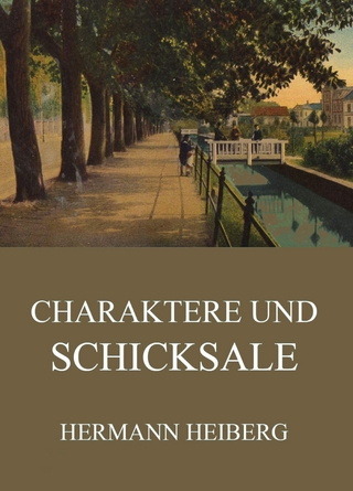 Charaktere und Schicksale