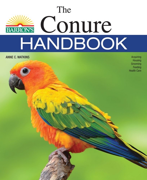 Conure Handbook -  Watkins Anne Watkins