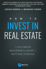 How to Invest in Real Estate - Brandon Turner