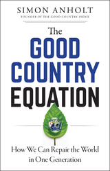 The Good Country Equation - Simon Anholt