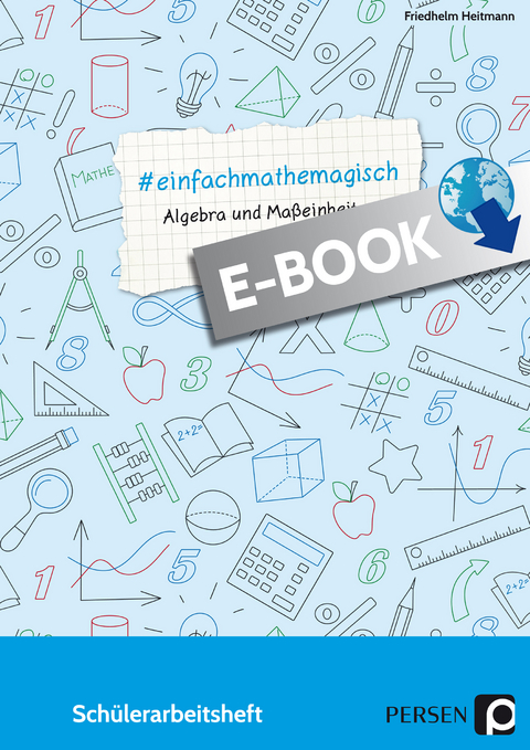 #einfachmathemagisch - Algebra und Maßeinheiten - Friedhelm Heitmann