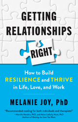 Getting Relationships Right - Melanie Joy