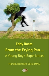 From the Frying Pan... - Eddy Raats, Ian Richmond