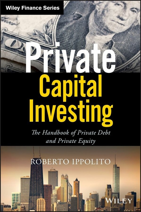 Private Capital Investing - Roberto Ippolito