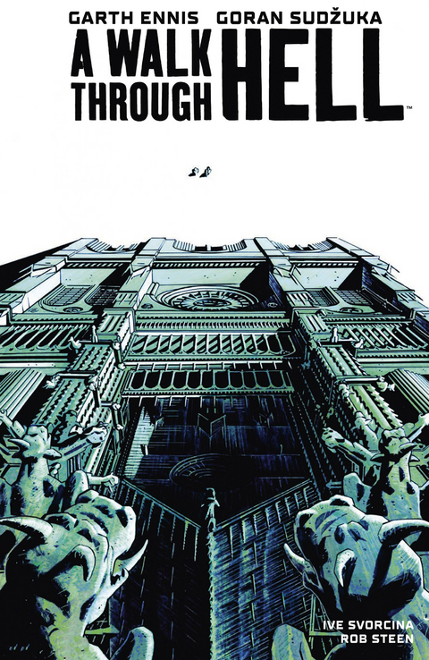 A Walk through Hell 2 - Garth Ennis