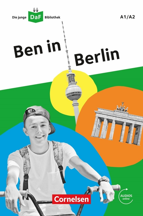 Die junge DaF-Bibliothek / A1/A2 - Ben in Berlin -  Kathrin Kiesele