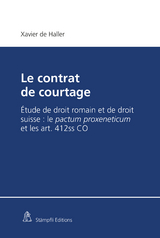 Le contrat de courtage - Xavier de Haller