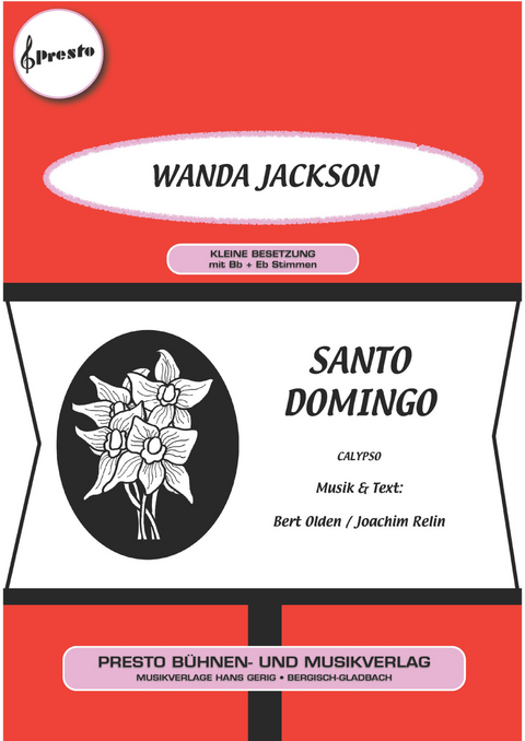 Santo Domingo - Joachim Relin, Bert Olden, Wanda Jackson