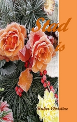 Stad is - Christine Huber