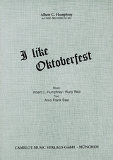 I Like Oktoberfest - Albert C. Humphrey, Rudi Redl, Arno Frank Eser