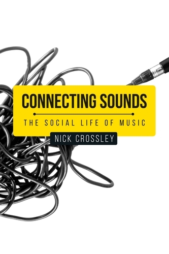 Connecting sounds -  Nick Crossley