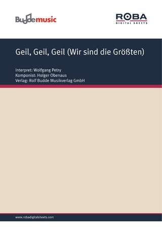Geil, Geil, Geil (Wir sind die Größten)