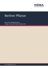 Berliner Pflanze - Wolfgang K&auml;hne, D. Lange, R. Hurdelhey