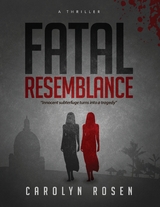 Fatal Resemblance -  Rosen Carolyn Rosen