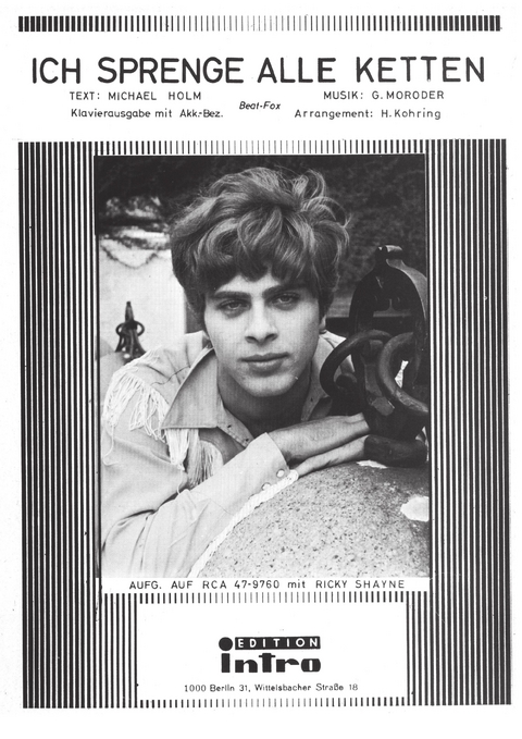 Ich sprenge alle Ketten - Michael Holm, G. Moroder
