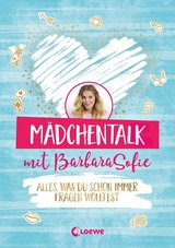 M&auml;dchentalk mit BarbaraSofie -  BarbaraSofie