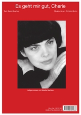 Es geht mir gut, Ch&eacute;ri - Georg Buschor, Christian Bruhn