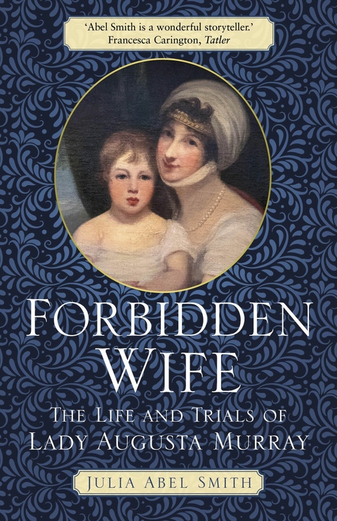 Forbidden Wife - Julia Abel Smith
