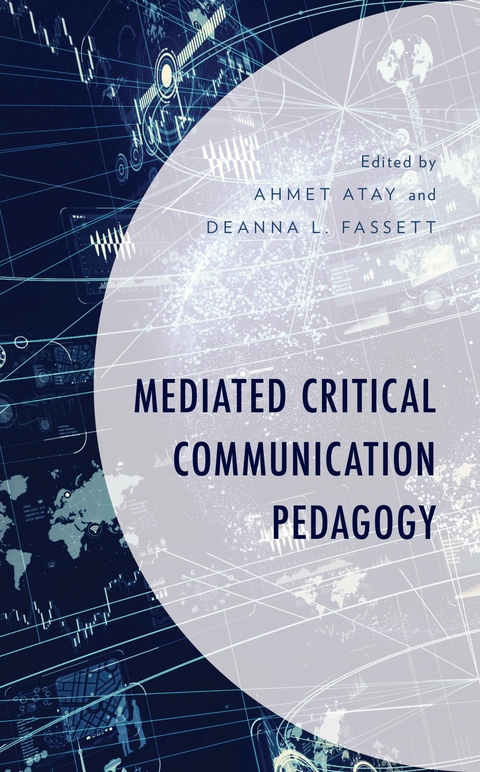 Mediated Critical Communication Pedagogy - 