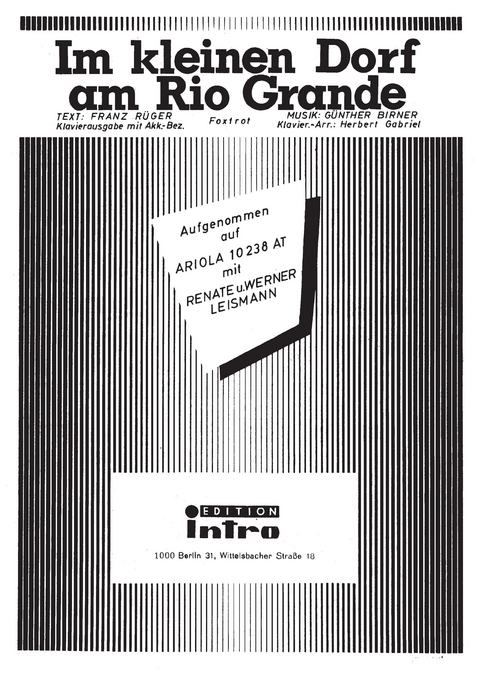 Im kleinen Dorf am Rio Grande - Franz R&uuml;ger, G&uuml;nther Birner